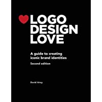Logo Design Love: A guide to creating iconic brand identities (Voices That Matter)